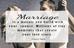 Marriage is a mosaic