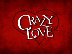 Crazy Love