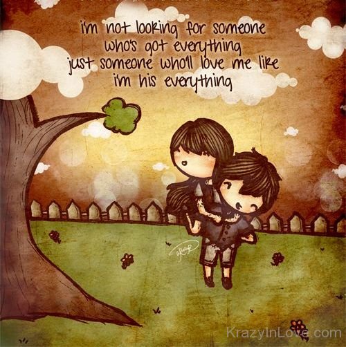 I Am Not Looking For Someone