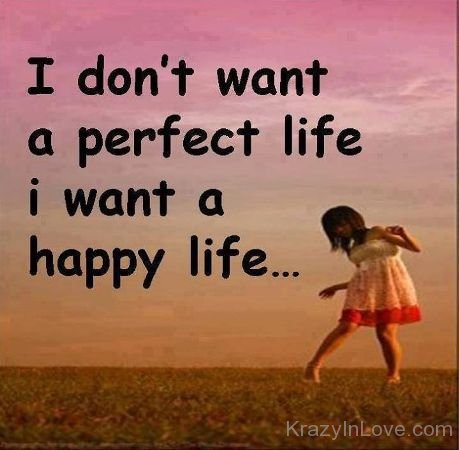 I Want Happy Life