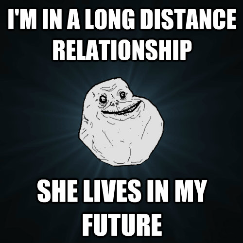 In A Long Distance Relationship