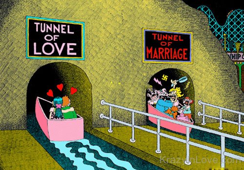 Tunnel Of Marriage