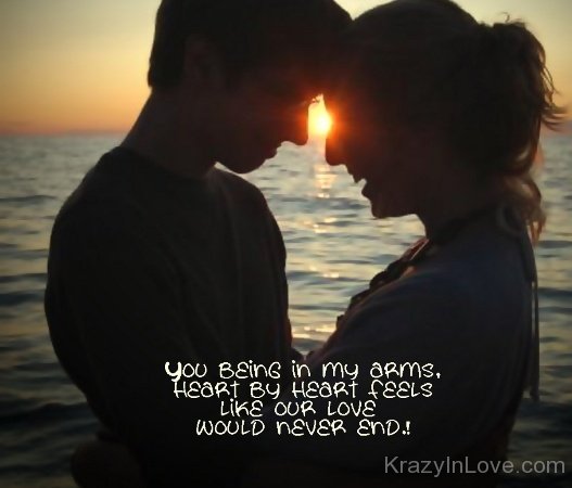 You being In My Arms