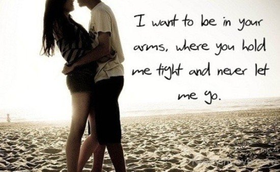 I Want To Be In Your Arms