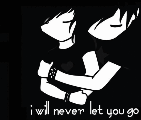 I Will Never Let You Go