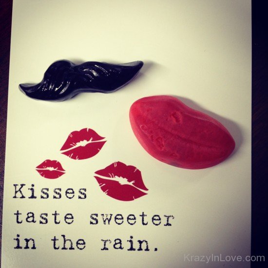 Kisses Taste Sweeter In The Rain