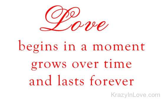 Love Begins In A Moment
