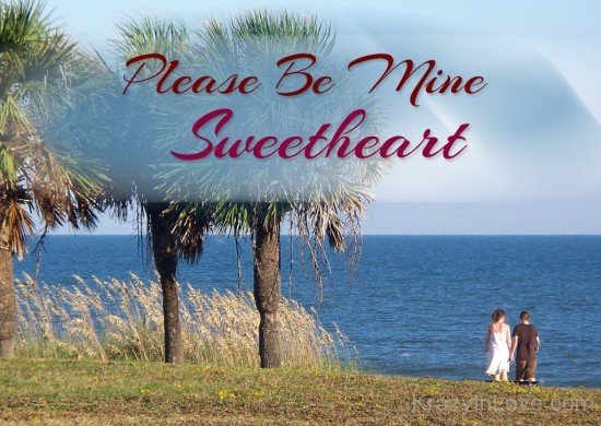 Please Be Mine Sweetheart