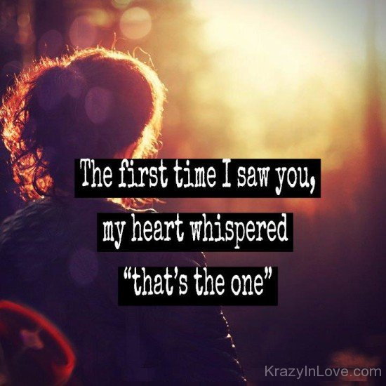 The First Time I Saw You