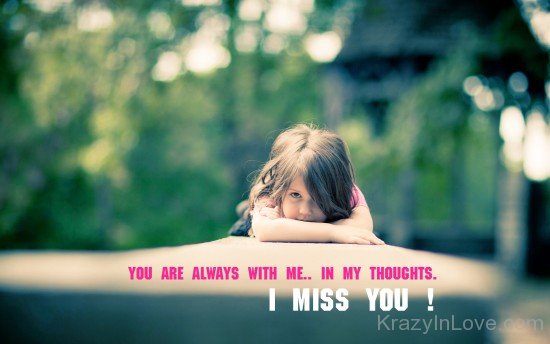 You Are Always With Me In My Thoughts