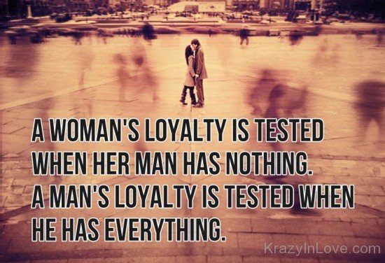 A Man 'S Loyalty Is Tested