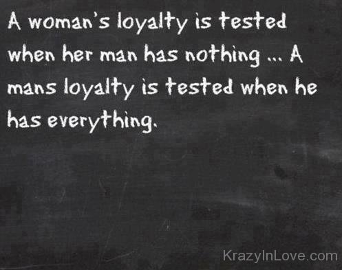 A Woman 'S Loyalty Is Tested