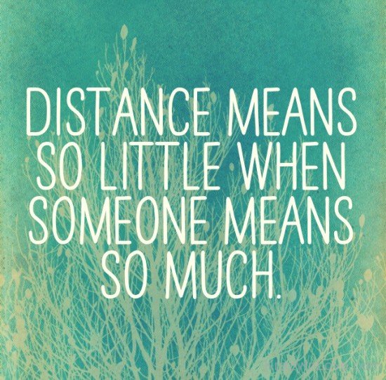 Distance Means So Little