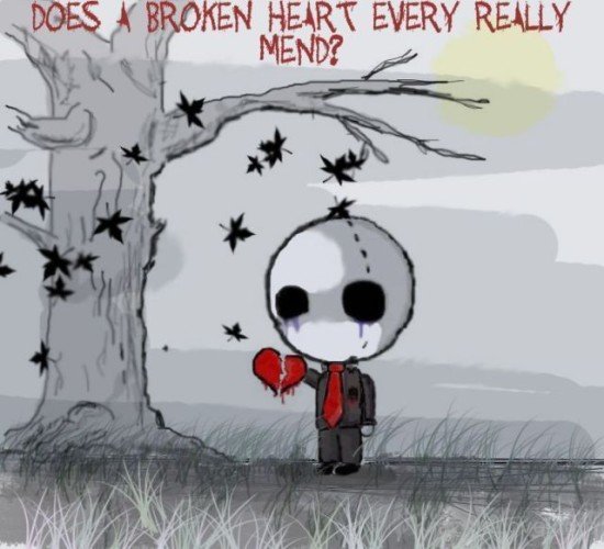 Does A Broken Heart Every Really Mend