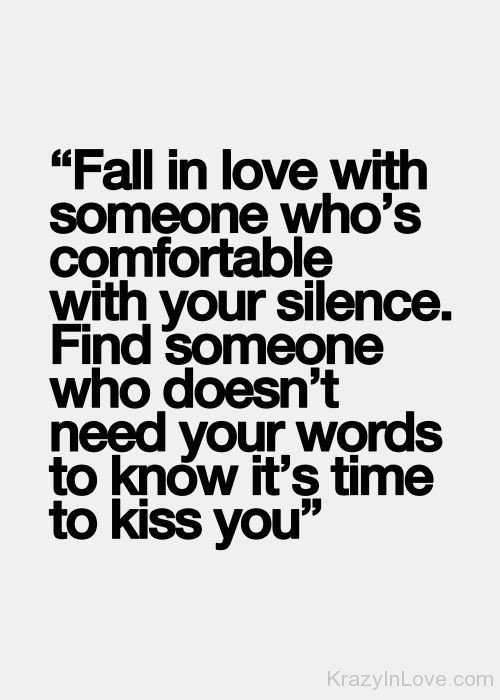 Fall In Love With Someone Who's Comfortable