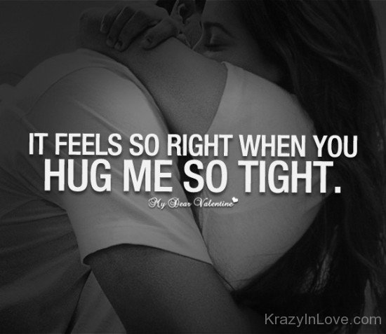Hug Me So Tight