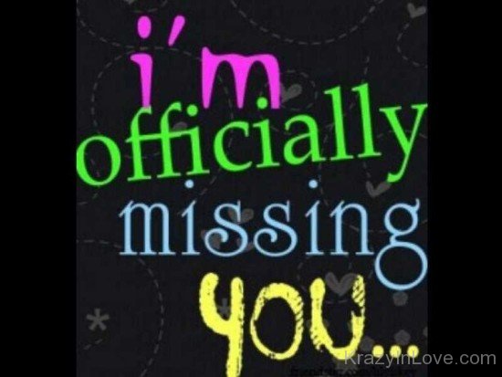 I Am Official Missing you