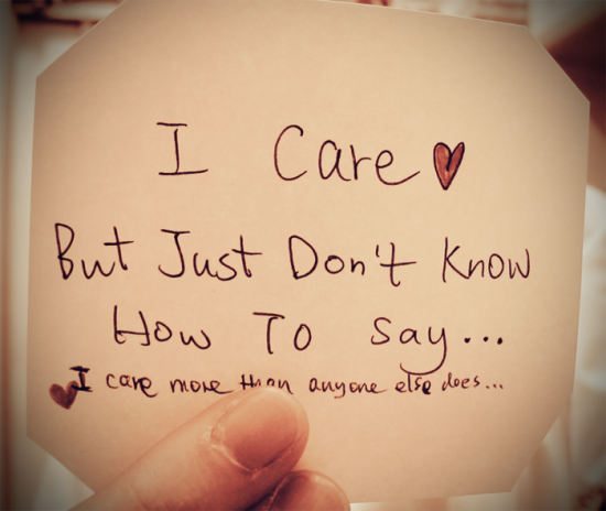 I Care More Than Anyone Else Does