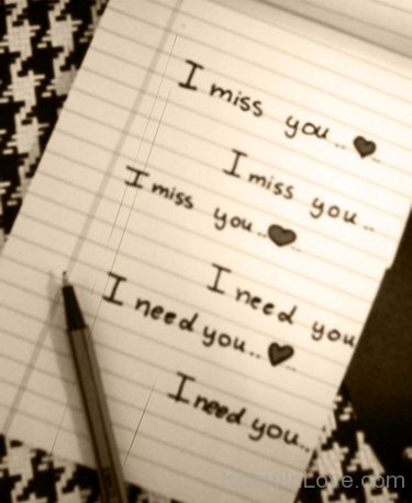 I Miss You I Need You