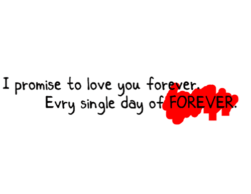 I Promise To Love You Forever Every Single Day Of Foreever