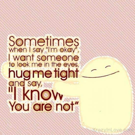 I Know You Are Not