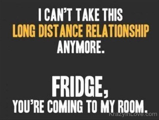 Long Distance Relationship Anymore