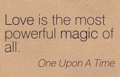 Love Is The Most Powerful Magic Of All