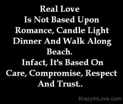 Real Love Is Based On Respect And Trust