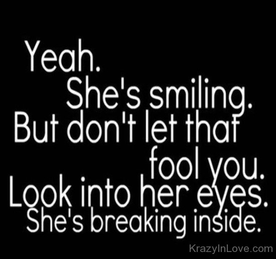 She Is Breaking Inside