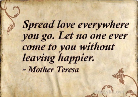 Spread Love Everywhere You Go