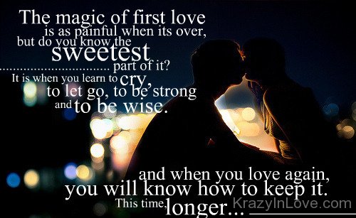 The Magic Of First Love