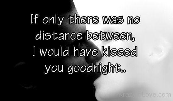 There Was No Distance