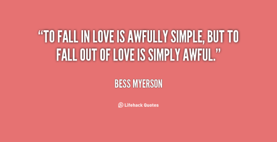 To Fall In Love Is Awfully Simple