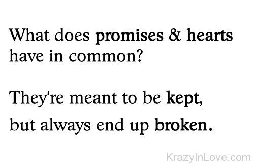 What Does Promises And Heart HAve In Common