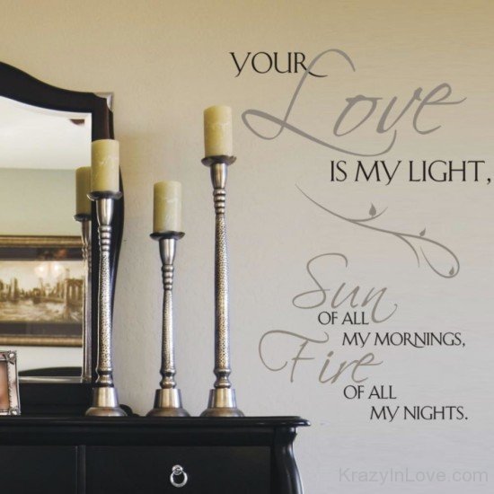 Your Love Is My Light