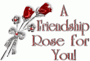 A Friendship Rose For You