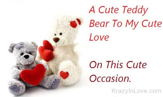 Cute White Teddy Bear Day Cute Love On This Occasion