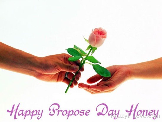 Happy Propose Day Honey