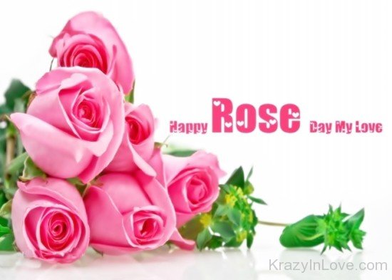 Happy Rose Day My Love Image