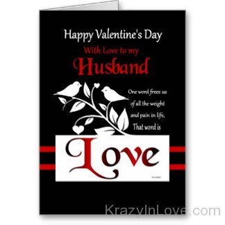 Happy Valentine's Day With Love To My Husband