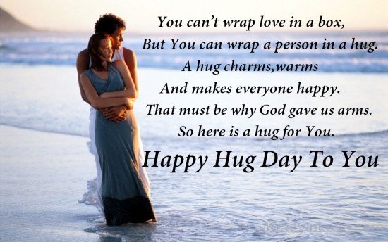 Here Is A Hug For You Happy Hug Day To You