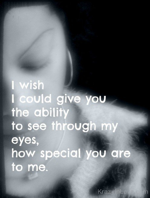 How Special You Are To Me