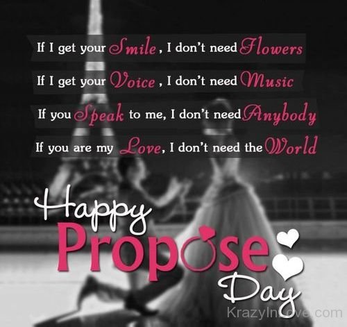 I Get Your Smile,Voice,Speak And Love Happy Propose Day