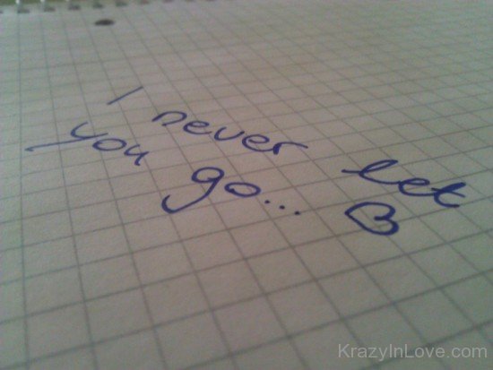 I Never Let You Go