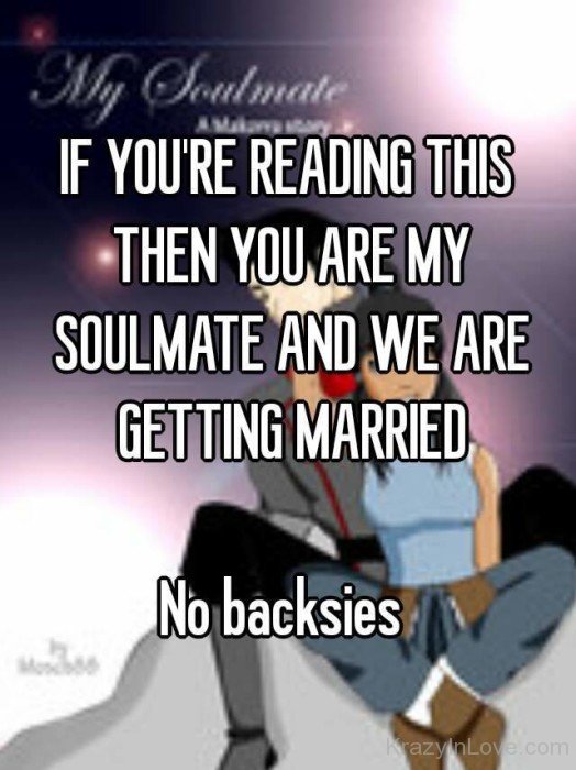 If You're Reading This Then You Are My Soulmate