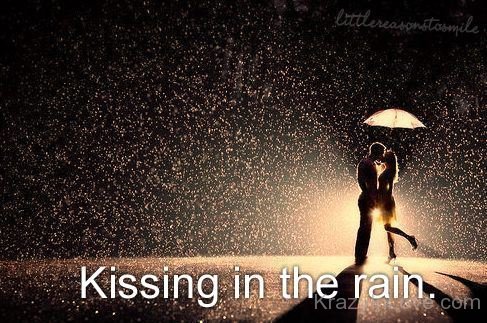 Kissing In The Rain