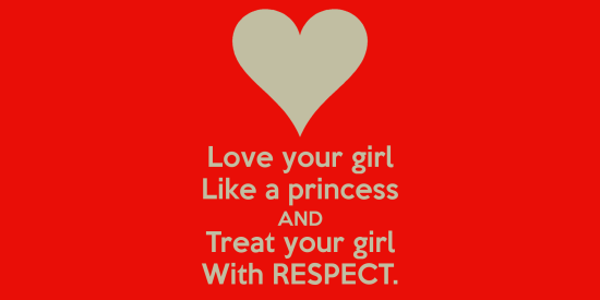 Love Like Princess And Treat With Respect