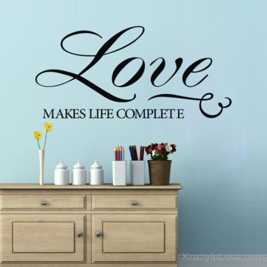 Love Makes Life Complete Image