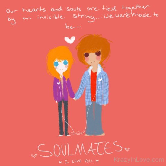 Our Hearts And Souls Are Tied Together