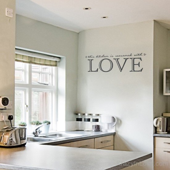 This Kitchen Is Seasoned With Love Pic